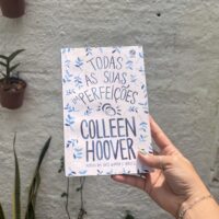 sinopse-todas-as-suas-imperfeicoes-colleen-hoover